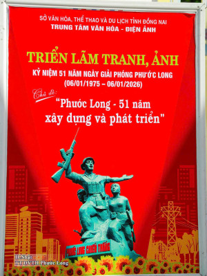 TRIỂN LÃM TRANH, ẢNH KỶ NIỆM 51 NĂM NGÀY GIẢI PHÓNG PHƯỚC LONG