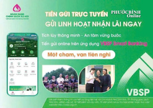 Gửi tiết kiệm “Chạm” cả trái tim qua ứng dụng VBSP Smart Banking